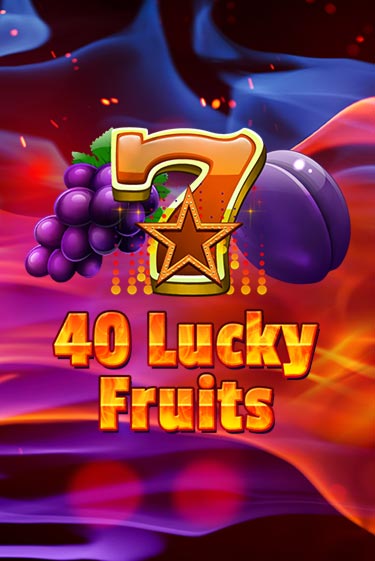 Попробуй 40 Lucky Fruits в демо бесплатно онлайн | Azino777