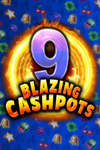 Попробуй 9 Blazing Cashpots в демо бесплатно онлайн | Azino777