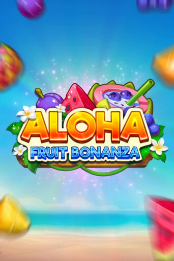 Попробуй Aloha: Fruit Bonanza в демо бесплатно онлайн | Azino777