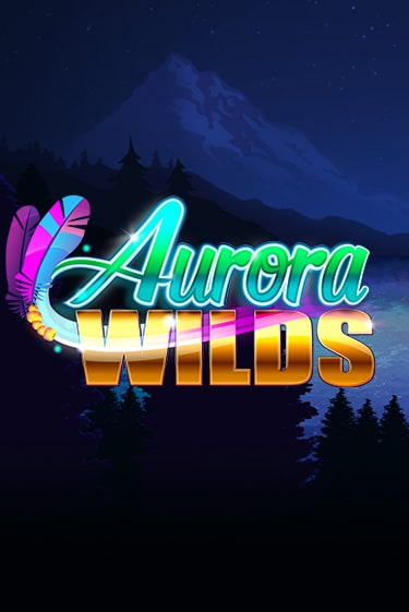 Попробуй Aurora Wilds в демо бесплатно онлайн | Azino777