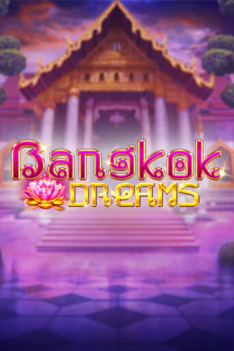 Попробуй Bangkok Dreams Gamble Feature в демо бесплатно онлайн | Azino777