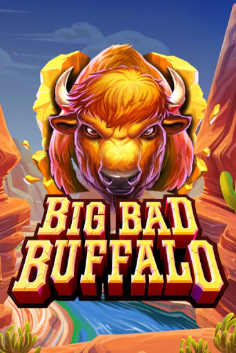 Попробуй Big Bad Buffalo в демо бесплатно онлайн | Azino777