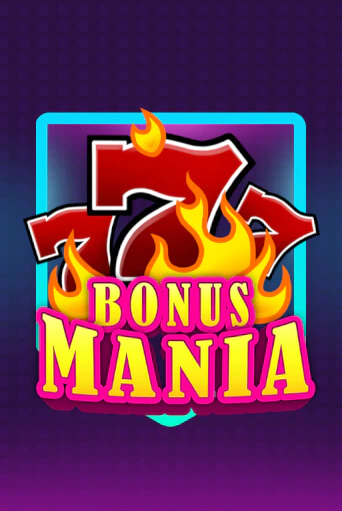 Попробуй Bonus Mania в демо бесплатно онлайн | Azino777