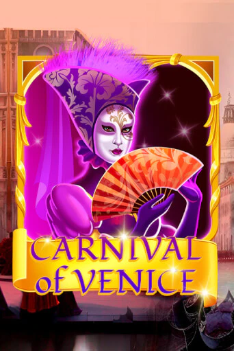 Попробуй Carnival Of Venice в демо бесплатно онлайн | Azino777