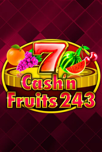Попробуй Cash'n Fruits 243 в демо бесплатно онлайн | Azino777