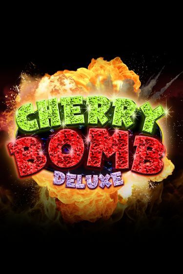 Попробуй Cherry Bomb Deluxe в демо бесплатно онлайн | Azino777