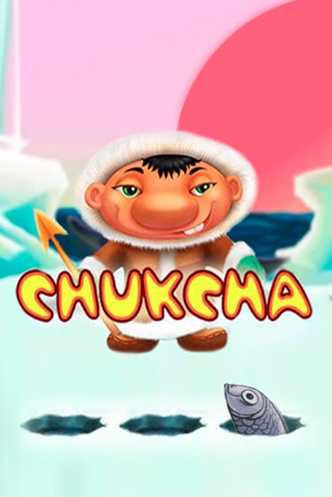 Попробуй Chukcha в демо бесплатно онлайн | Azino777