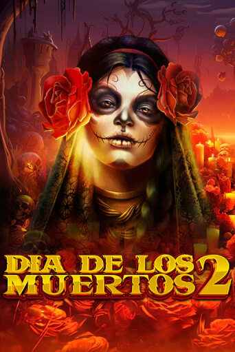 Попробуй Dia de Los Muertos 2 в демо бесплатно онлайн | Azino777