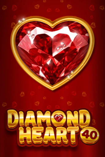 Попробуй Diamond Heart 40 в демо бесплатно онлайн | Azino777