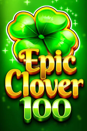 Попробуй EPIC CLOVER 100 в демо бесплатно онлайн | Azino777