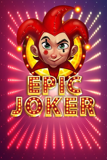 Попробуй Epic Joker в демо бесплатно онлайн | Azino777