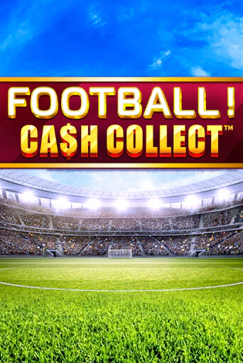 Попробуй Football - Cash Collect в демо бесплатно онлайн | Azino777