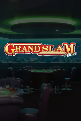 Попробуй Grand Slam Deluxe в демо бесплатно онлайн | Azino777