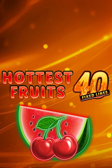 Попробуй Hottest Fruits 40 в демо бесплатно онлайн | Azino777