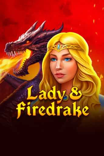 Попробуй Lady & Firedrake в демо бесплатно онлайн | Azino777