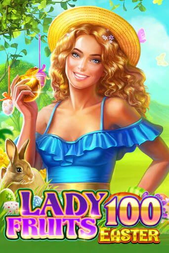 Попробуй Lady Fruits Easter 100 в демо бесплатно онлайн | Azino777