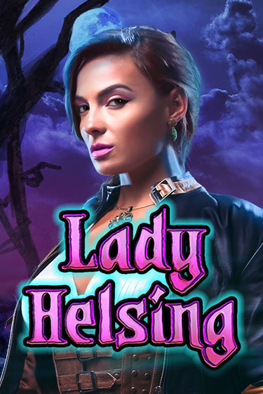 Попробуй Lady Helsing в демо бесплатно онлайн | Azino777
