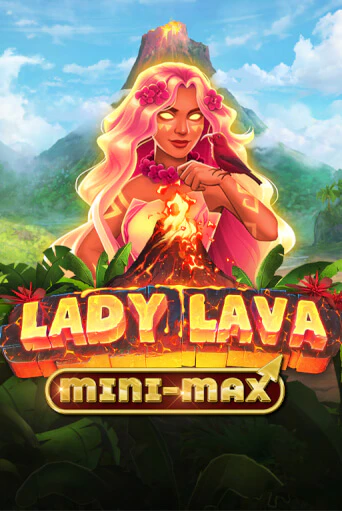 Попробуй Lady Lava Minimax в демо бесплатно онлайн | Azino777