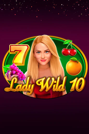 Попробуй Lady Wild 10 в демо бесплатно онлайн | Azino777