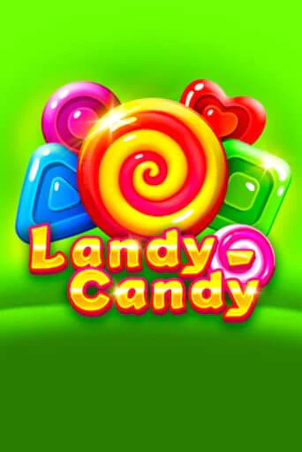 Попробуй Landy-Candy в демо бесплатно онлайн | Azino777