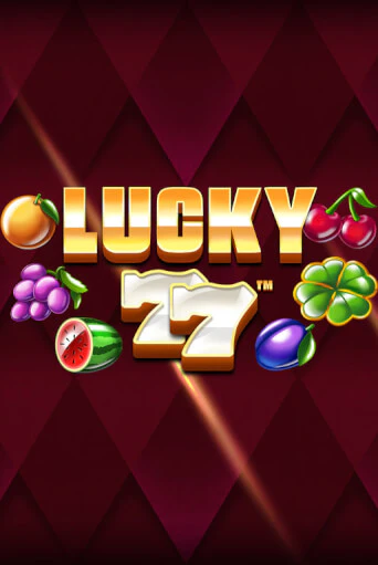 Попробуй Lucky 77 в демо бесплатно онлайн | Azino777