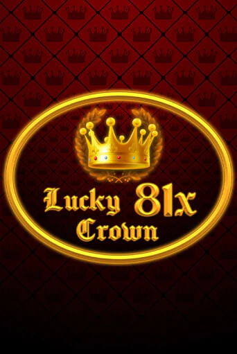 Попробуй Lucky Crown 81x в демо бесплатно онлайн | Azino777