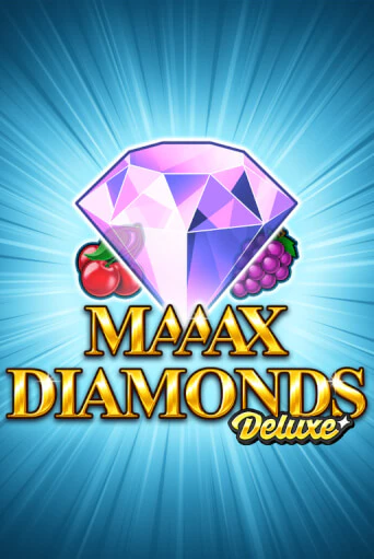 Попробуй Maaax Diamonds Deluxe в демо бесплатно онлайн | Azino777