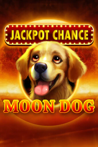 Попробуй JACKPOT CHANCE: Moon Dog в демо бесплатно онлайн | Azino777