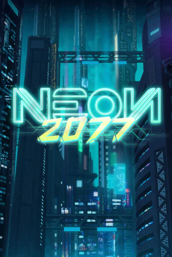 Попробуй Neon 2077 в демо бесплатно онлайн | Azino777