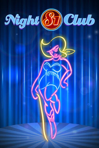 Попробуй Night Club 81 в демо бесплатно онлайн | Azino777