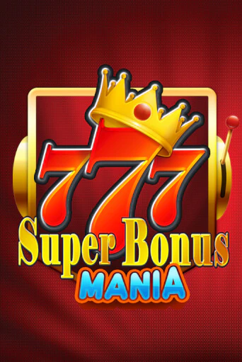 Попробуй Super Bonus Mania в демо бесплатно онлайн | Azino777