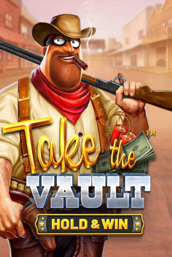 Попробуй Take the Vault - Hold & Win в демо бесплатно онлайн | Azino777
