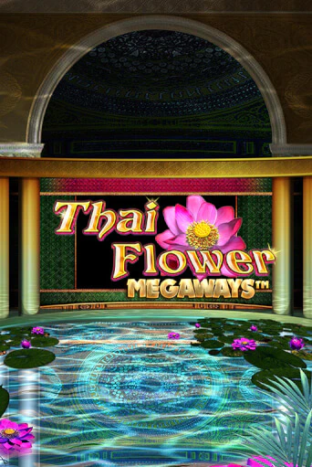 Попробуй Thai Flower Megaways™ в демо бесплатно онлайн | Azino777