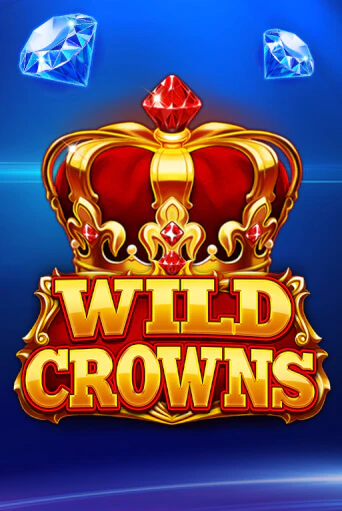 Попробуй Wild Crowns в демо бесплатно онлайн | Azino777