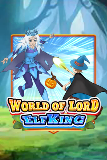 Попробуй World Of Lord Elf King в демо бесплатно онлайн | Azino777