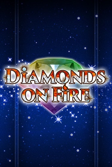 Попробуй Diamonds on Fire в демо бесплатно онлайн | Azino777