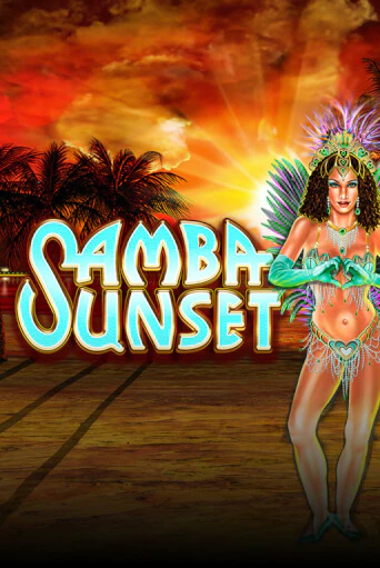 Попробуй Samba Sunset в демо бесплатно онлайн | Azino777